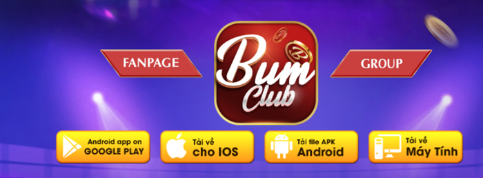 Một số thông tin cần biết về Bum vip club: