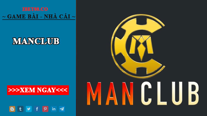 Manclub - Cổng game uy tín, siêu chất lượng năm 2022